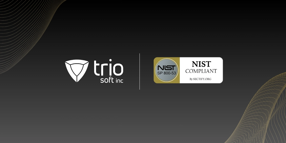 Why We’re Celebrating Trio’s NIST 800-53 Certificate