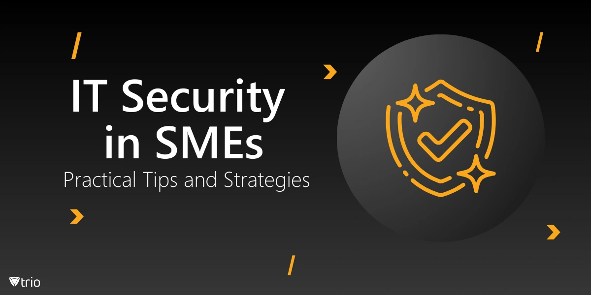 IT-Sicherheit für KMU: Praxistipps und Strategien