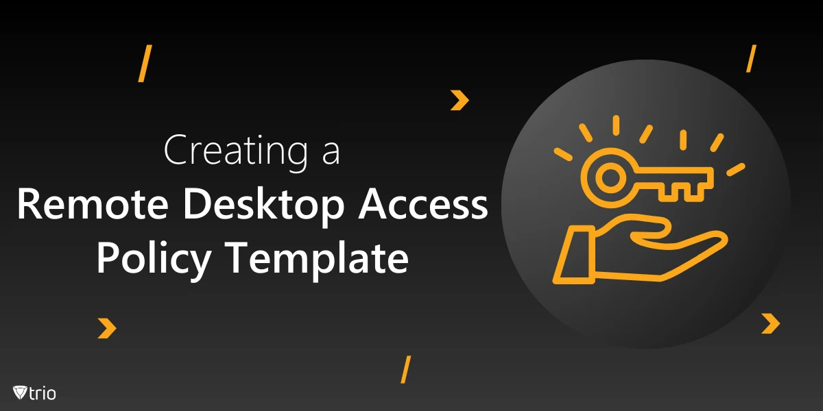 Creating a Remote Desktop Access Policy Template + Sample