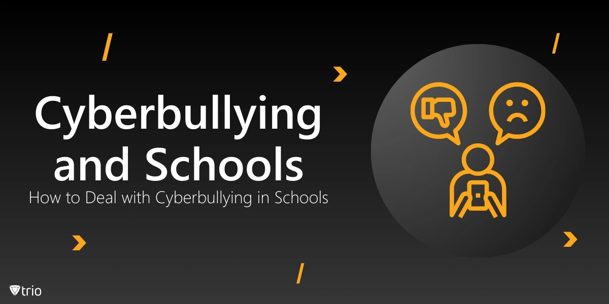 How to Protect Students from Cyberbullying in Schools