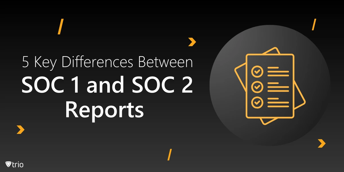 Navigating IT Compliance with SOC 1 vs SOC 2 Reports