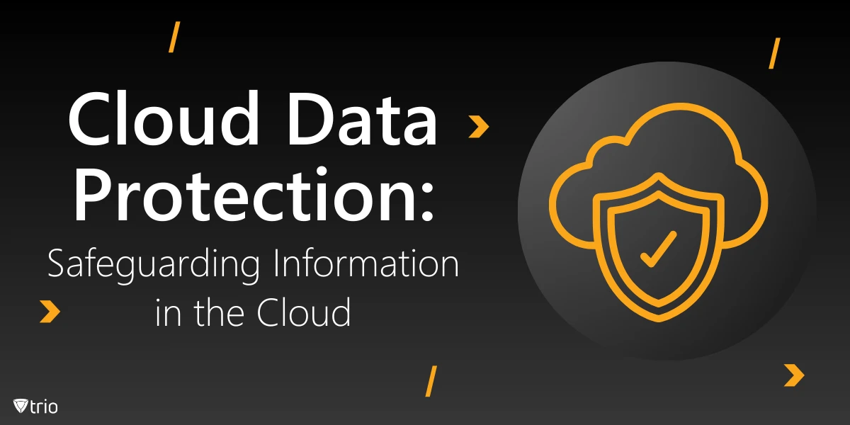 Cloud Data Protection: Safeguarding Information in the Cloud