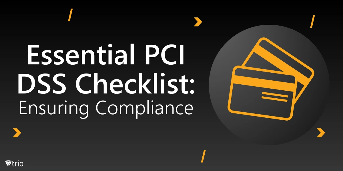Essential PCI DSS Checklist: Ensuring Compliance
