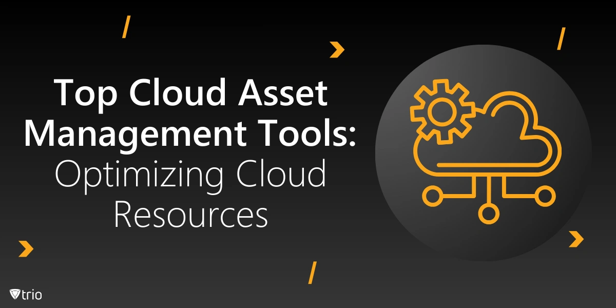 Die besten Tools für das Cloud-Asset-Management