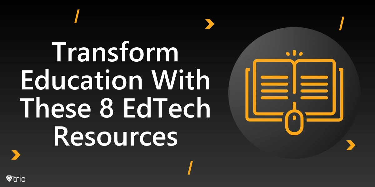 Bildung mit diesen 8 EdTech-Ressourcen verbessern