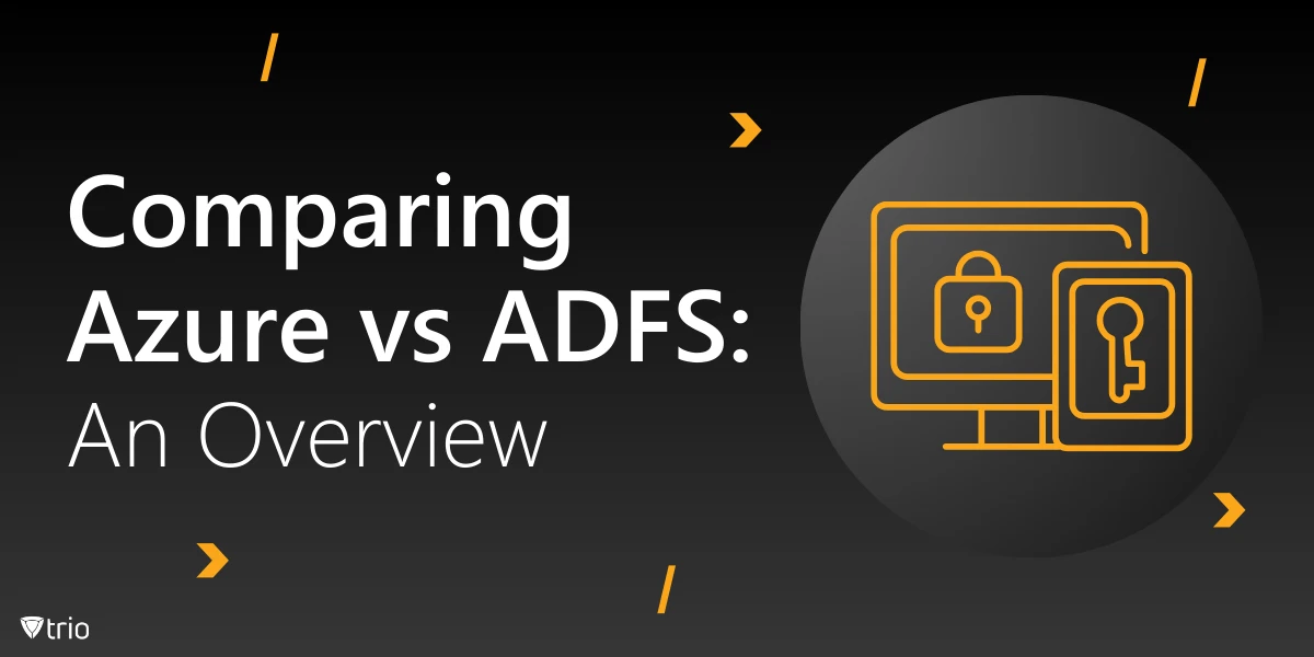 Vergleich von Azure vs. ADFS: Ein Überblick