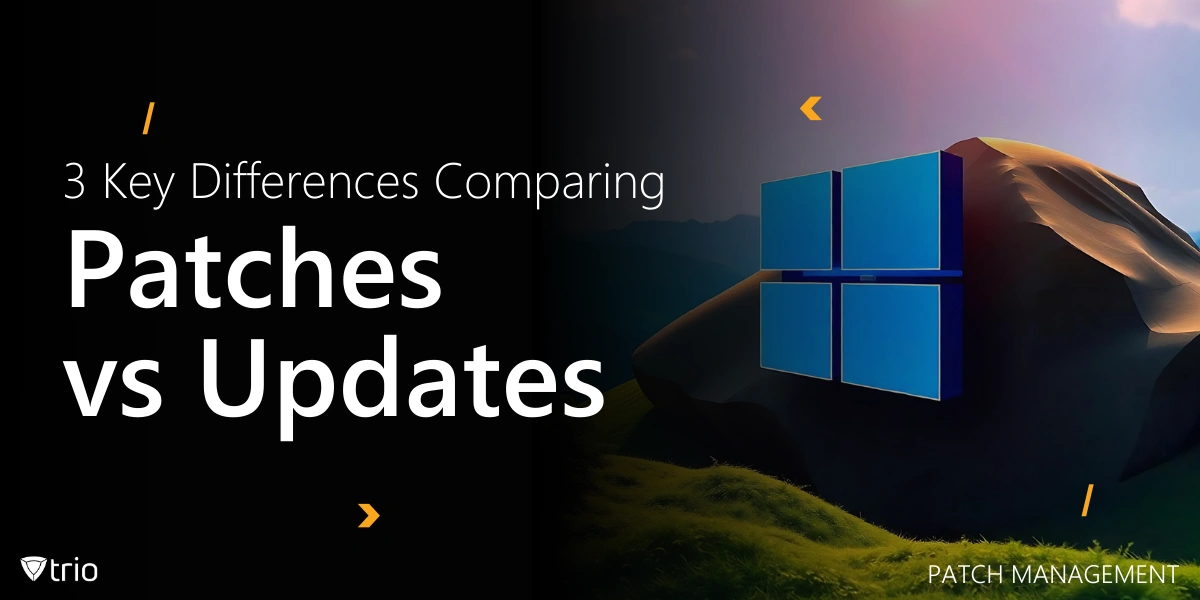 3 Key Differences Comparing Patches vs Updates