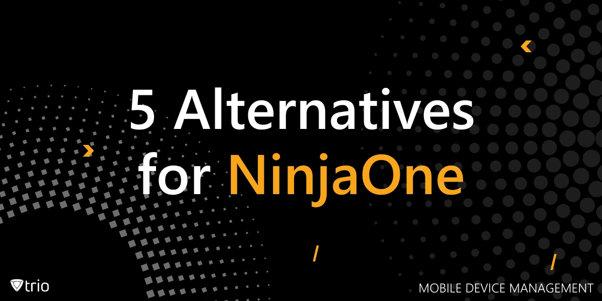 Top 5 NinjaOne Alternatives for Smarter IT Management in 2025