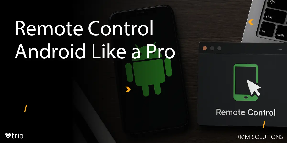 Remote Control Android Like a Pro